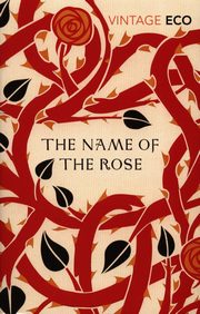 ksiazka tytu: The Name Of The Rose autor: Eco Umberto