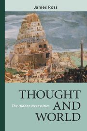 Thought and World, Ross James