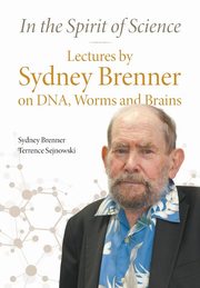 In the Spirit of Science, Sydney Brenner
