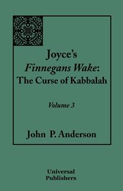 Joyce's Finnegans Wake, Anderson John P.