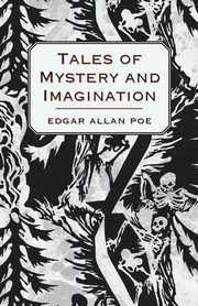 Tales of Mystery and Imagination, Poe Edgar Allan