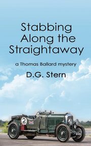 Stabbing Along the Straightaway, Stern D.G.