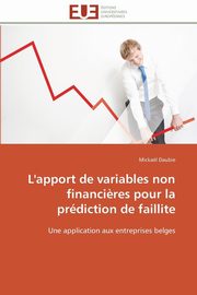 L'apport de variables non financi?res pour la prdiction de faillite, DAUBIE-M