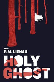 Holy Ghost, Lienau Richard M.