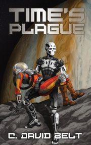 Time's Plague, Belt C. David