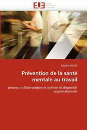 Prvention de la sant mentale au travail, ROUAT-S