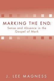 Marking the End, Magness J. Lee