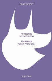 Po trochu wszystkiego, Prusinski Stanislaw Pysek