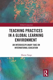 Teaching Practices in a Global Learning Environment, Tange Hanne