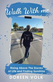 Walk With me, Volk Doreen