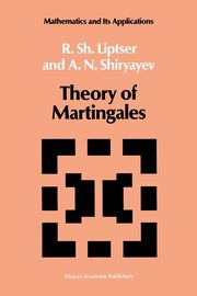 Theory of Martingales, Liptser Robert