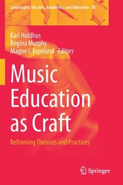 Music Education as Craft, 