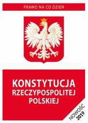 ksiazka tytu: Konstytucja Rzeczypospolitej Polskiej autor: 