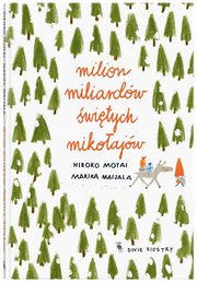 Milion miliardw witych Mikoajw, Motai Hiroko
