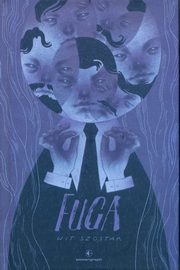 Fuga, Szostak Wit