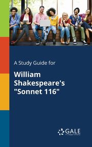 A Study Guide for William Shakespeare's 