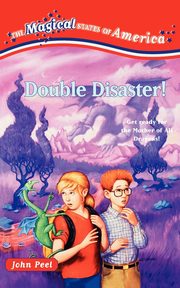 Double Disaster!, Peel John