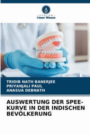 AUSWERTUNG DER SPEE-KURVE IN DER INDISCHEN BEVLKERUNG, BANERJEE TRIDIB NATH