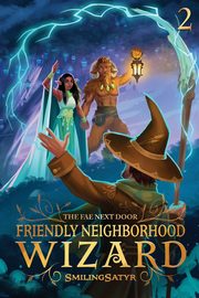 The Fae Next Door, SmilingSatyr