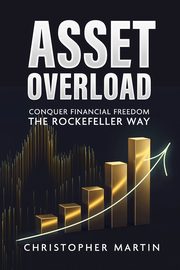 Asset Overload, Martin Christopher