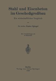 Stahl und Eisenbeton im Geschogrobau, Spiegel Gustav