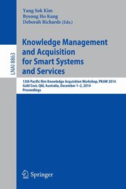 Knowledge Management and Acquisition for Smart Systems and Services, 