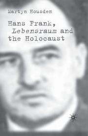 Hans Frank, Housden M.
