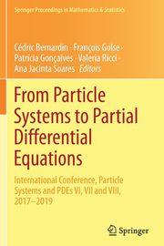From Particle Systems to Partial Differential Equations, 