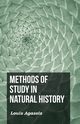 Methods of Study in Natural History, Agassiz L.
