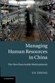 Managing Human Resources in China, Zheng Yu