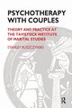 Psychotherapy With Couples, Ruszczynski Stanley