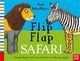 Axel Scheffler?s Flip Flap Safari, Scheffler Axel