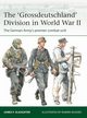 The 'Grossdeutschland' Division in World War II, Slaughter James F.