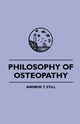 Philosophy of Osteopathy, Still Andrew S.