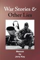 War Stories & Other Lies, Key Jerry