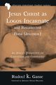 Jesus Christ as Logos Incarnate and Resurrected Nana (Ancestor), Gaisie Rudolf K.