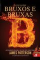 Bruxos e Bruxas, Patterson James