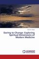 Daring to Change, Yinnon Amos M.