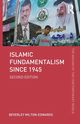 Islamic Fundamentalism since 1945, Milton-Edwards Beverley