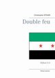 Double feu, Stener Christophe