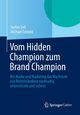 Vom Hidden Champion zum Brand Champion, Sell Stefan