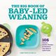 The Big Book of Baby-Led Weaning, Phelps Aubrey