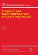 Stability and Wave Propagation in Fluids and Solids, 