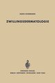 Zwillingsdermatologie, Niermann Hans
