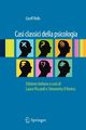 Casi classici della psicologia, Rolls Geoff