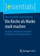 Die Kirche als Marke stark machen, Errichiello Oliver