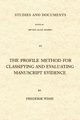 The Profile Method for Classifying and Evaluating Manuscript Evidence, Wisse Frederik