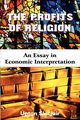 The Profits of Religion, Sinclair Upton