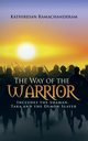 The Way of the Warrior, Ramachanderam Kathiresan