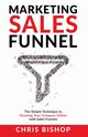 Marketing Sales Funnel, Bishop Chris